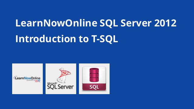 LearnNowOnline SQL Server 2012 Introduction To T SQL 